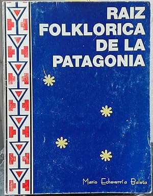 Raíz folklórica de la Patagonia