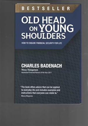 Old Head on Young Shoulders: How to Ensure Financial Security for Life