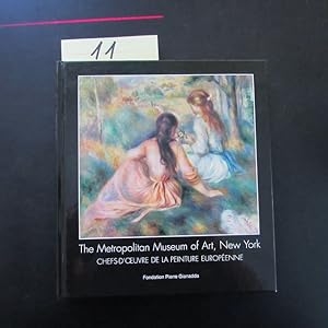 Bild des Verkufers fr The Metropolitan Museum Of Art, New York / Chefs-D'O euvre de la Peinture Europenne zum Verkauf von Bookstore-Online
