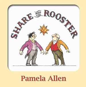 Seller image for Share Said the Rooster (Board Book) for sale by Grand Eagle Retail