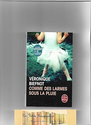 Imagen del vendedor de Comme des larmes sous la pluie a la venta por La Petite Bouquinerie