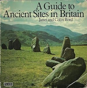 Imagen del vendedor de A Guide to Ancient Sites in Britain a la venta por Librairie Archaion
