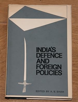 India's defence and foreign Policies.