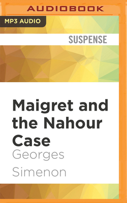 Image du vendeur pour Maigret And The Nahour Case (Compact Disc) mis en vente par BargainBookStores