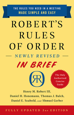 Seller image for Robert's Rules of Order Newly Revised in Brief, 3rd Edition (Paperback or Softback) for sale by BargainBookStores