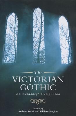 Image du vendeur pour The Victorian Gothic: An Edinburgh Companion (Paperback or Softback) mis en vente par BargainBookStores