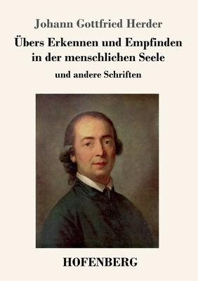 Seller image for �bers Erkennen und Empfinden in der menschlichen Seele: und andere Schriften (Paperback or Softback) for sale by BargainBookStores