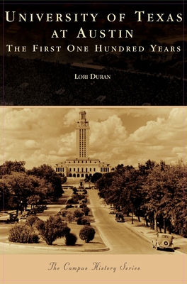 Seller image for University of Texas at Austin: The First One Hundred Years (Hardback or Cased Book) for sale by BargainBookStores