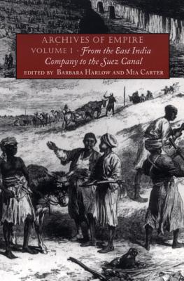 Seller image for Archives of Empire: From the East India Company to the Suez Canal (Paperback or Softback) for sale by BargainBookStores