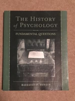 The History of Psychology : Fundamental Questions