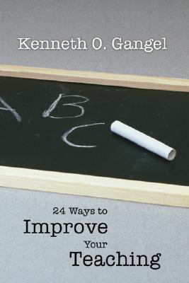 Bild des Verkufers fr 24 Ways to Improve Your Teaching (Paperback or Softback) zum Verkauf von BargainBookStores