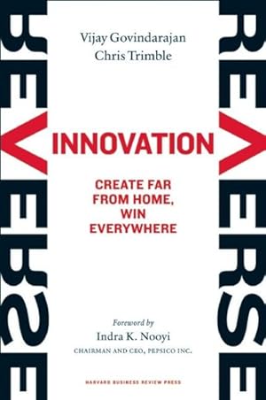 Seller image for Reverse Innovation : Create Far from Home, Win Everywhere for sale by GreatBookPrices