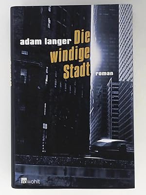Imagen del vendedor de Die windige Stadt a la venta por Leserstrahl  (Preise inkl. MwSt.)