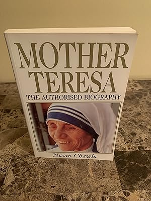 Imagen del vendedor de Mother Teresa: The Authorized Biography a la venta por Vero Beach Books