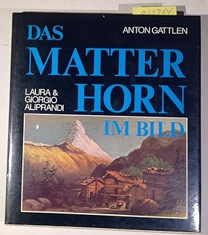 Immagine del venditore per Das Matterhorn im Bild venduto da Antiquariat Trger