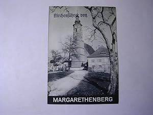 Seller image for Kirchenfhrer von Margarethenberg : Pfarr- u. Wallfahrtskirche. Bezirksamt Alttting - Fhrer Nr. S 188 for sale by Antiquariat Fuchseck