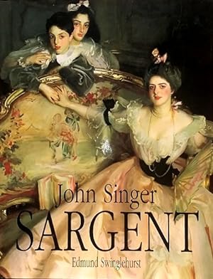 Imagen del vendedor de John Singer Sargent a la venta por LEFT COAST BOOKS