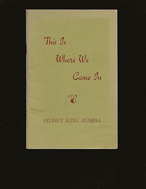 Seller image for This Is Where We Came In (Only Copy for Sale on the Internet) (Signed) for sale by Rareeclectic