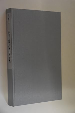 Der deutsche Mensch. von / Sammlung von Schriften zur Zeitgeschichte; Bd. 8; Teil von: Deutsche B...