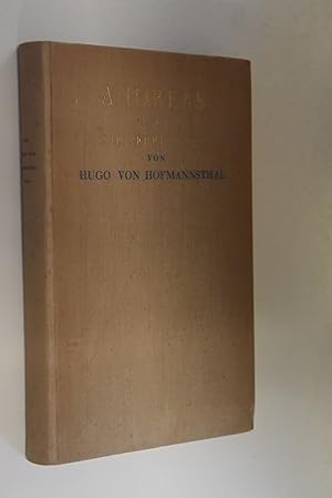 Andreas oder Die Vereinigten: Fragmente eines Romans. Hugo von Hofmannsthal. Mit e. Nachw. von Ja...