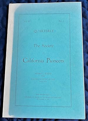 Imagen del vendedor de Quarterly of the Society of California Pioneers, Vol. II, No. 3 a la venta por My Book Heaven