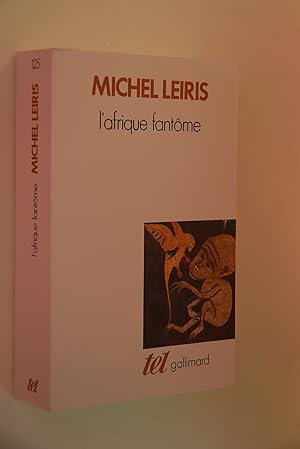 L`AFRIQUE FANTOME / COLLECTION TEL N°125. (ISBN 2070711889) AbeBooks.de - Le-Livre AbeBooks.de - ...
