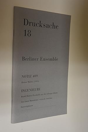 Imagen del vendedor de Notiz 409. Heiner Mller; Ingenieure: Rudolf Bahros Protokolle aus den siebziger Jahren; aus einem Manuskript, versteckt zwischen Einweckglsern; [Gesamtw.: hrsg. von der Berliner-Ensemble-GmbH] / Berliner Ensemble: Drucksache; 18 a la venta por Antiquariat Biebusch