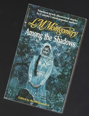 Among the Shadows - The Girl at the Gate, White Magic, A Redeeming Sacrifice, The Red Room, Miria...