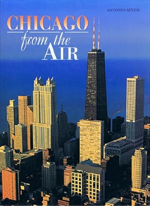 Imagen del vendedor de Chicago from the Air a la venta por Round Table Books, LLC