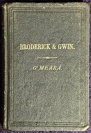 Broderick & Gwin (Early Politics in California)