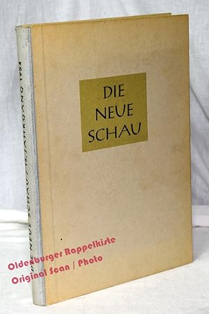 Die Neue Schau: Monatsschrift für das Kulturelle Leben im Deutschen Haus 15.Jahrgang 1954 - Kaltw...