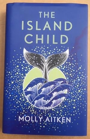 Seller image for The Island Child for sale by Raymond Tait