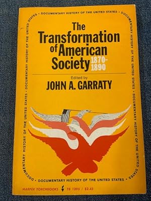 Seller image for Transformation of American Society, 1870-90 for sale by Eat My Words Books