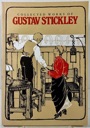 Bild des Verkufers fr Collected Works of Gustav Stickley zum Verkauf von Monroe Street Books