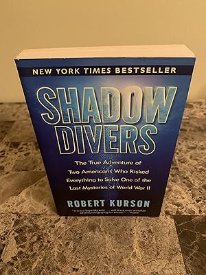 Bild des Verkufers fr Shadow Divers: The True Adventure of Two Americans Who Risked Everything to Solve One of the Last Mysteries of World War II zum Verkauf von Vero Beach Books