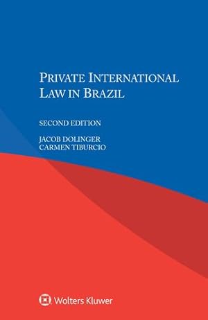 Imagen del vendedor de Private International Law in Brazil by Jacob Dolinger, Carmen Tiburcio [Paperback ] a la venta por booksXpress
