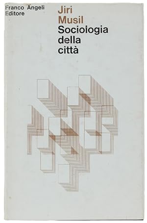 Seller image for SOCIOLOGIA DELLA CITTA'.: for sale by Bergoglio Libri d'Epoca