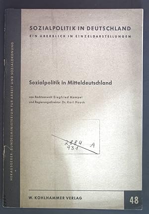 Seller image for Sozialpolitik in Mitteldeutschland. Sozialpolitik in Deutschland. Ein berblick in Einzeldarstellungen Nr. 48. for sale by books4less (Versandantiquariat Petra Gros GmbH & Co. KG)