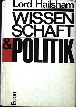 Seller image for Wissenschaft und Politik. for sale by books4less (Versandantiquariat Petra Gros GmbH & Co. KG)