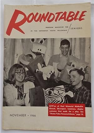 Seller image for Roundtable (November 1966): Program Magazine for Seniors in the Methodist Youth Fellowship [MYF] for sale by Bloomsbury Books