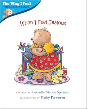 Seller image for When I Feel Jealous for sale by GreatBookPrices