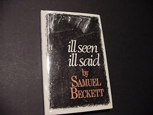 Ill Seen Ill Said (SIGNED)