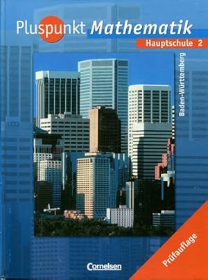 Seller image for Pluspunkt Mathematik - Baden-Wrttemberg - Hauptschule 2; Prfauflage for sale by Gabis Bcherlager