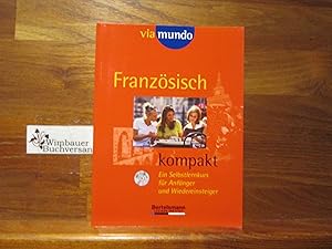 Bild des Verkufers fr Franzsisch kompakt; Teil: Buch. zum Verkauf von Antiquariat im Kaiserviertel | Wimbauer Buchversand