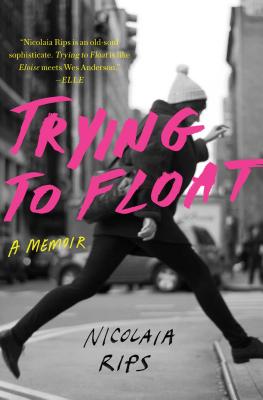 Seller image for Trying to Float: A Memoir (Paperback or Softback) for sale by BargainBookStores