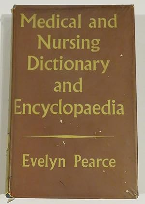 Seller image for Medical and Nursing Dictionary and Encyclopaedia for sale by St Marys Books And Prints