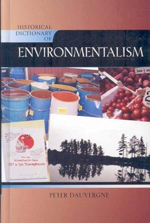 Bild des Verkufers fr Historical Dictionary of Environmentalism zum Verkauf von GreatBookPrices