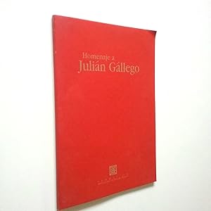 Imagen del vendedor de Homenaje a Julin Gallego a la venta por MAUTALOS LIBRERA