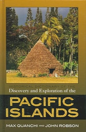 Immagine del venditore per Historical Dictionary of the Discovery And Exploration of the Pacific Islands venduto da GreatBookPrices