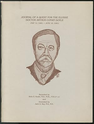 Bild des Verkufers fr Journal of a Quest for the Elusive Doctor Arthur Conan Doyle (May 12, 1982 - June 18, 1982) zum Verkauf von Between the Covers-Rare Books, Inc. ABAA